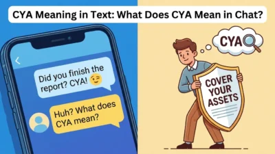 CYA meaning in text and chat with examples of what CYA means in messages