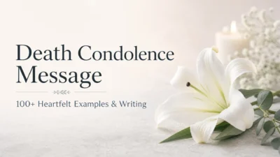 Death Condolence Message:100+ Heartfelt Examples & Writing