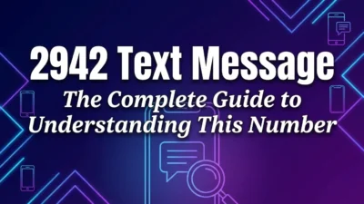 2942 text message meaning explained with a complete guide to understanding this number and its context